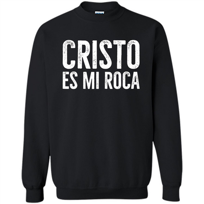 Cristo Es Mi Roca T-shirt Spanish Christian Message Black