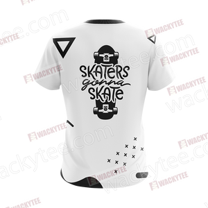 I Just Need To Go Skateboarding Unisex 3D T-shirt