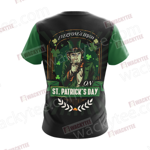 Everyone's Irish Saint Patricks Day Unisex 3D T-shirt