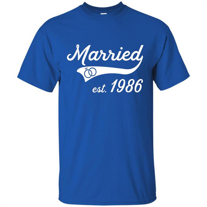Married Since 1986 T-shirt Wedding Anniversary T-Shirt Royal