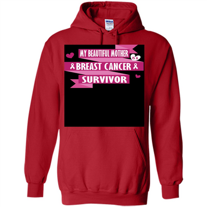 My Beautiful Mother Is A Breast Cancer Survivor T-shirt Red