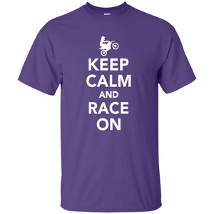 Keep Calm And Race On Motorcross T-shirt