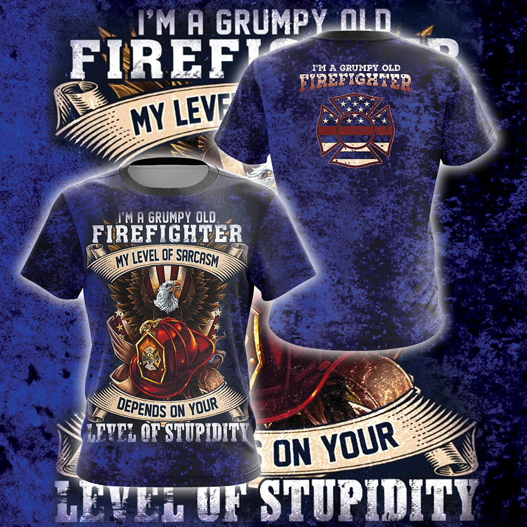 I'm Grumpy Old Firefighter My Level Of Sarcasm Depends On Your Level Of Stupidity Unisex 3D T-shirt