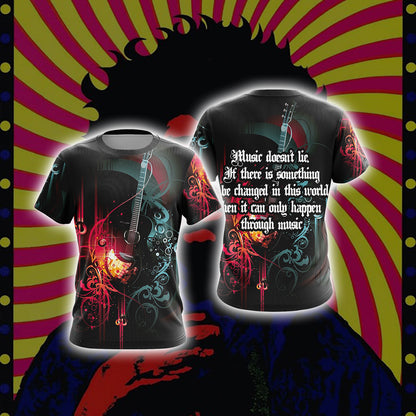 Guitar Music Doesn't Lie If There Is Something Be Changed In This World Then It Can Only Happen Through Music Unisex 3D T-shirt