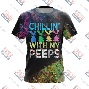 Easter's Day Chillin' With My Peeps Unisex 3D T-shirt