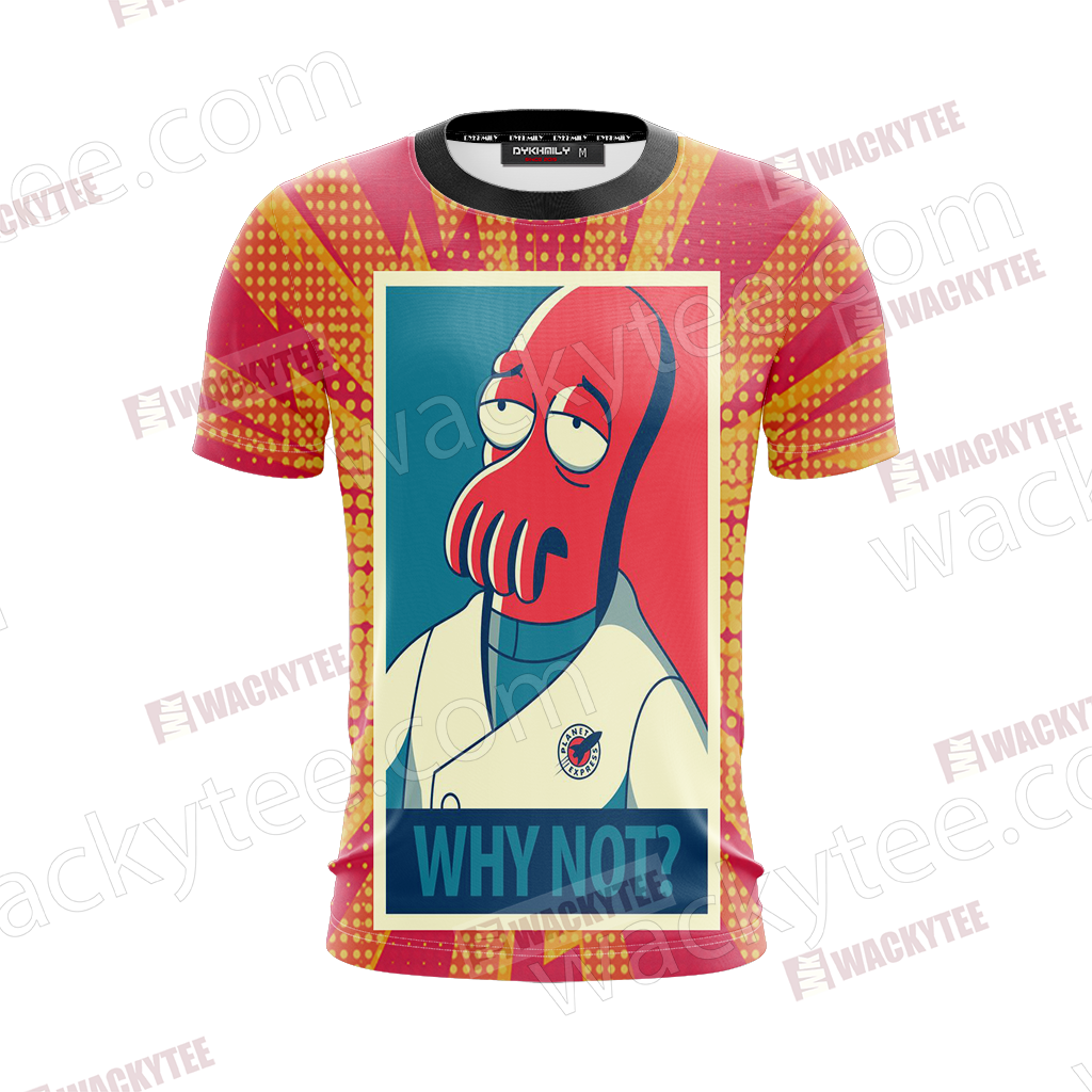 Futurama why not Zoidberg Unisex 3D T-shirt