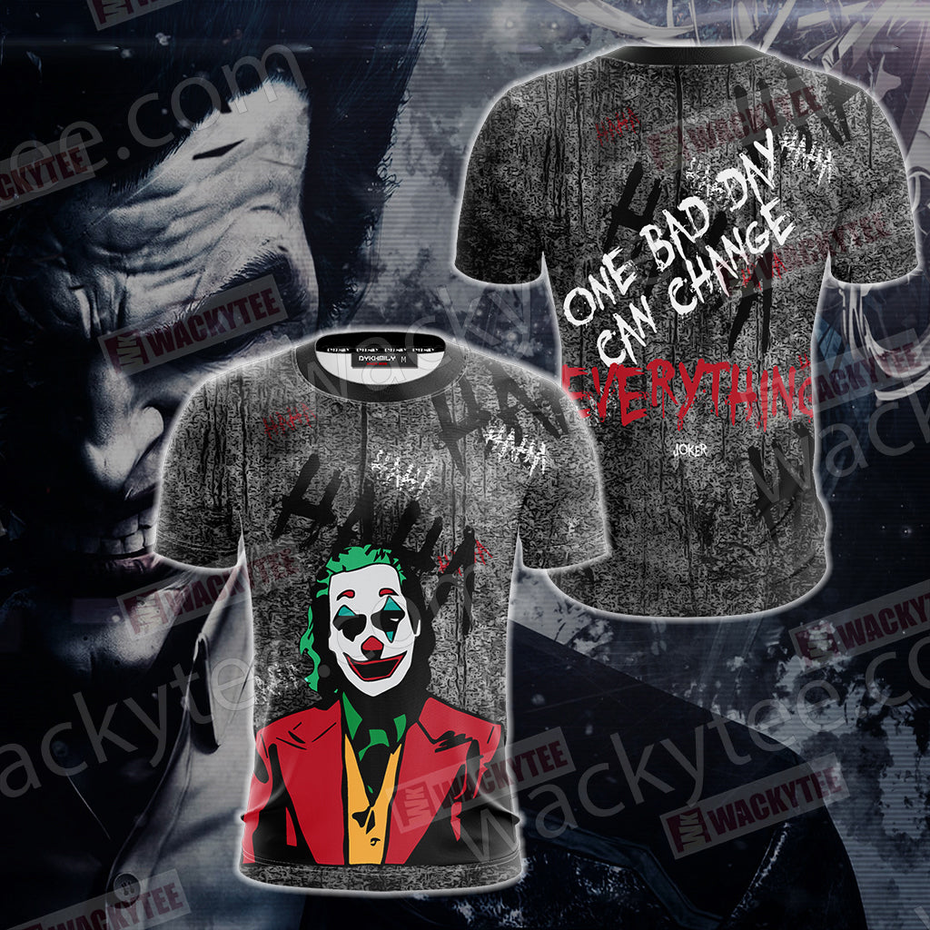Joker - One bad day can change everything Unisex 3D T-shirt