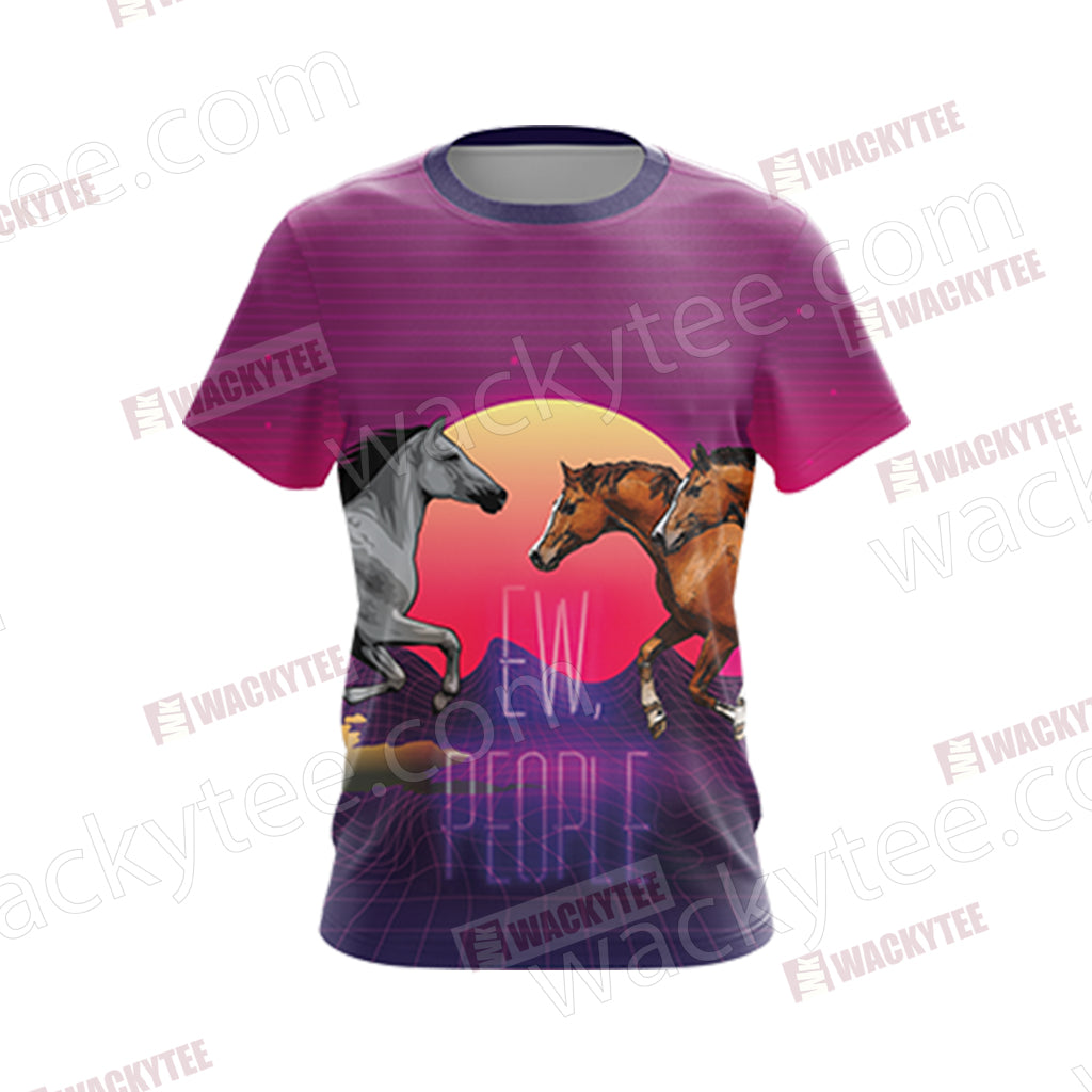 Horse Ew People Unisex 3D T-shirt