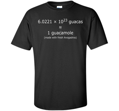 Scientist T-shirt Avogadro's Number Guacamole T-shirt Black