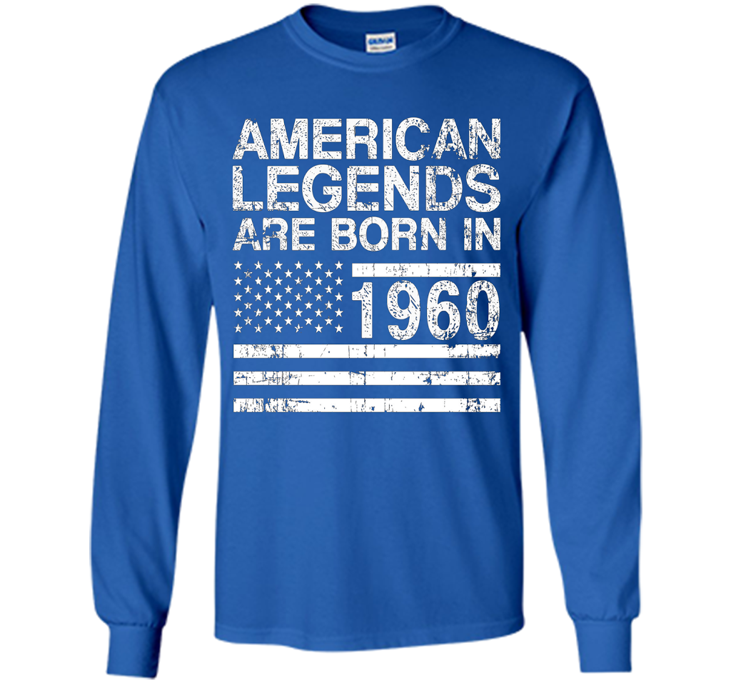 American Legends Are Born in 1960 57th Birthday Gift Tshirts shirt Royal