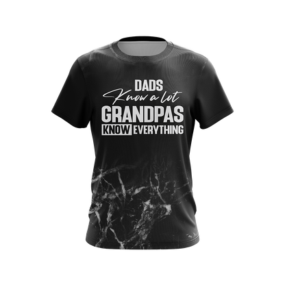 Dads Know A Lot Grandpas Know Everything Unisex 3D T-shirt