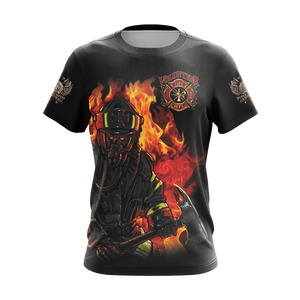 Firefighter First In Last Out Unisex 3D T-shirt