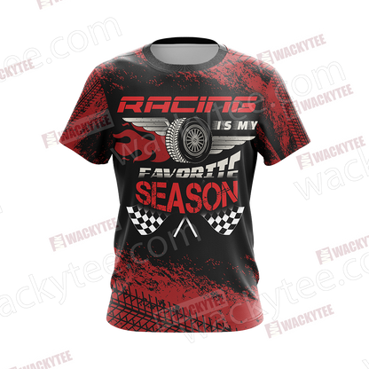Racing Is My Favorite Season Speed Unisex 3D T-shirt