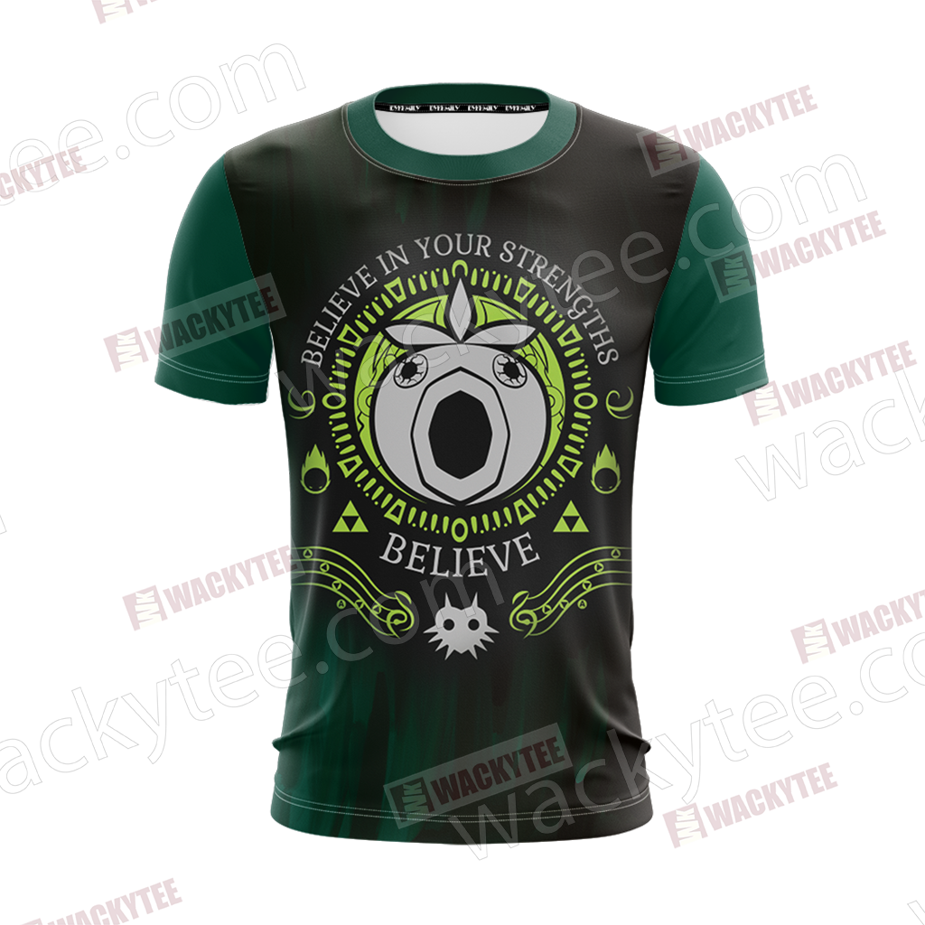 Legend of Zelda - Believe In Your Strengths Believe Unisex 3D T-shirt