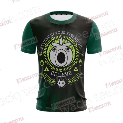 Legend of Zelda - Believe In Your Strengths Believe Unisex 3D T-shirt