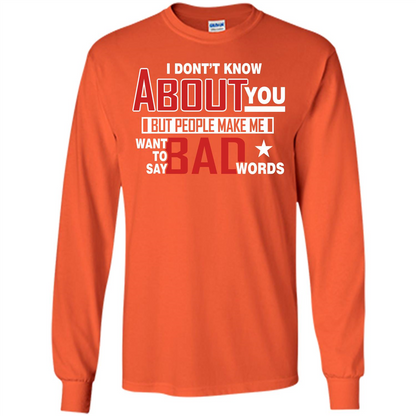 Lifestyle T-shirt Want To Say Bad Words Orange