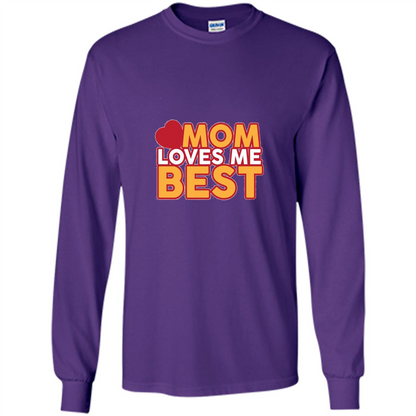 Mommy T-shirt Mom Loves Me Best