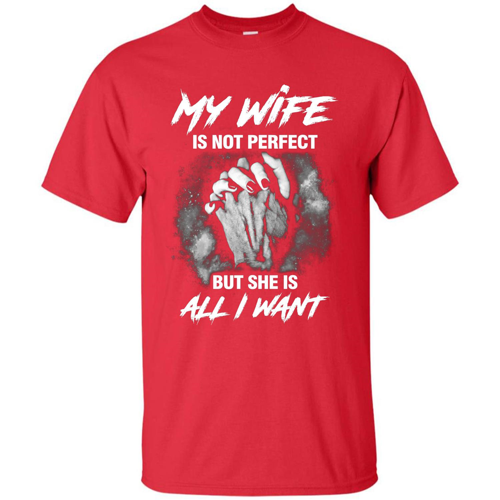 Husband T-shirt My Wife Is Not Perfect But She Is All I Need Red