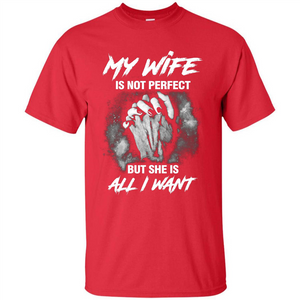 Husband T-shirt My Wife Is Not Perfect But She Is All I Need