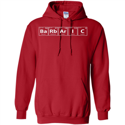 Barbaric (Ba-Rb-Ar-I-C) Funny Elements Spelling T-Shirt Red