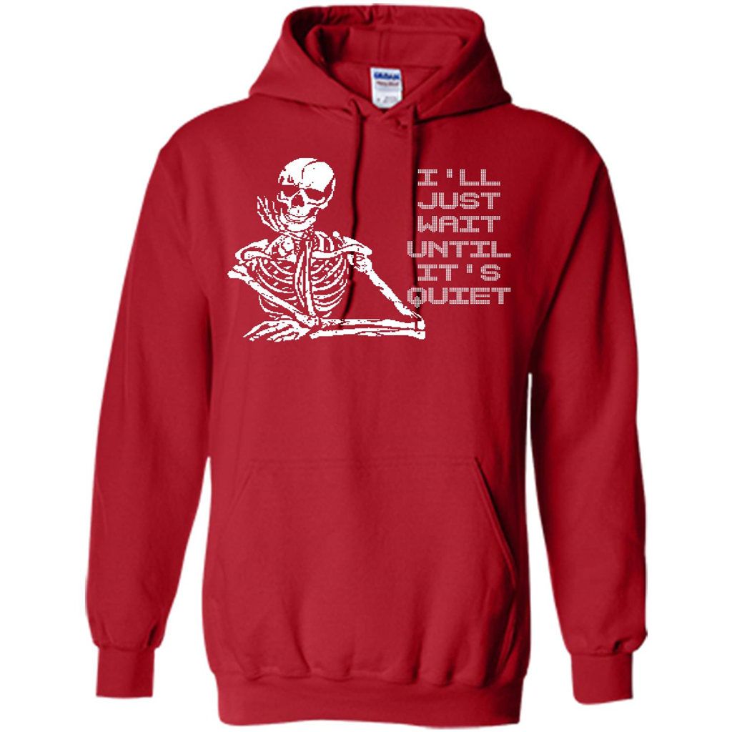 Teacher T-shirt I'll Just Wait Until It's Quiet T-shirt Red
