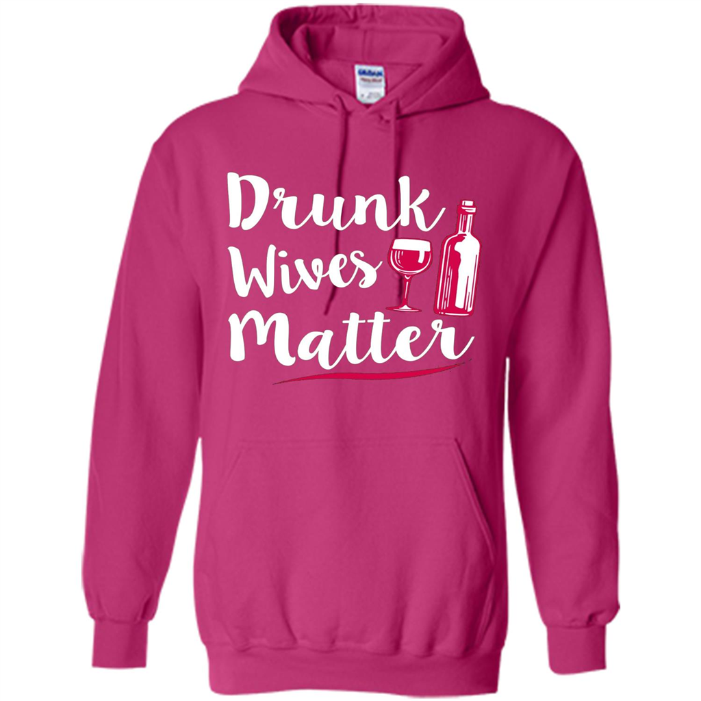 Wine T-shirt Drunk Wives Matter Heliconia