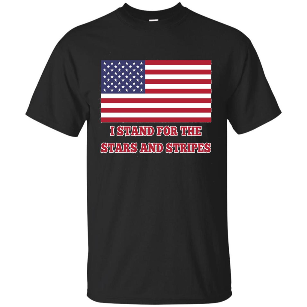 I Stand For The Star And Stripes American Flag T-shirt