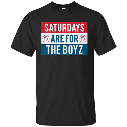 Saturdays Are For The Boyz T-shirt Black