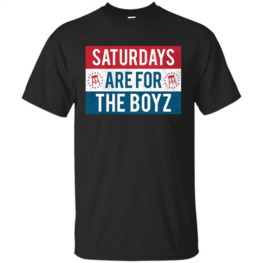 Saturdays Are For The Boyz T-shirt Black