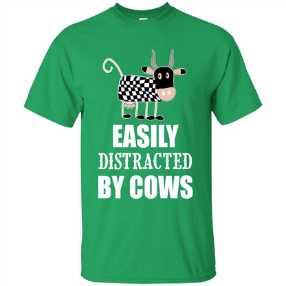 Cow T-shirt Easily Distracted By Cows T-shirt Irish Green