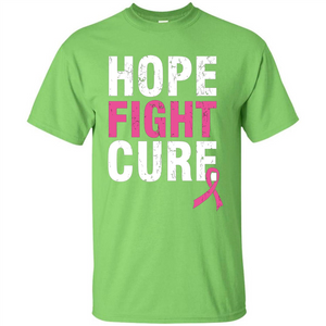 Breast Cancer Awareness T-shirt Hope Fight Cure