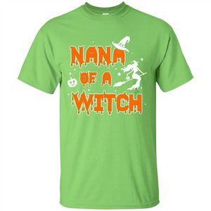 Halloween T-shirt Nana Of A Witch