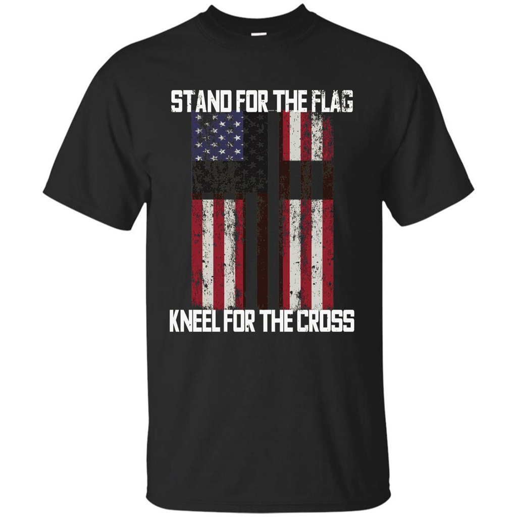 American T-shirt Stand For The Flag Kneel For The Cross Black