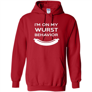 I Am In My Wurst Behavior T-shirt Oktoberfest T-shirt
