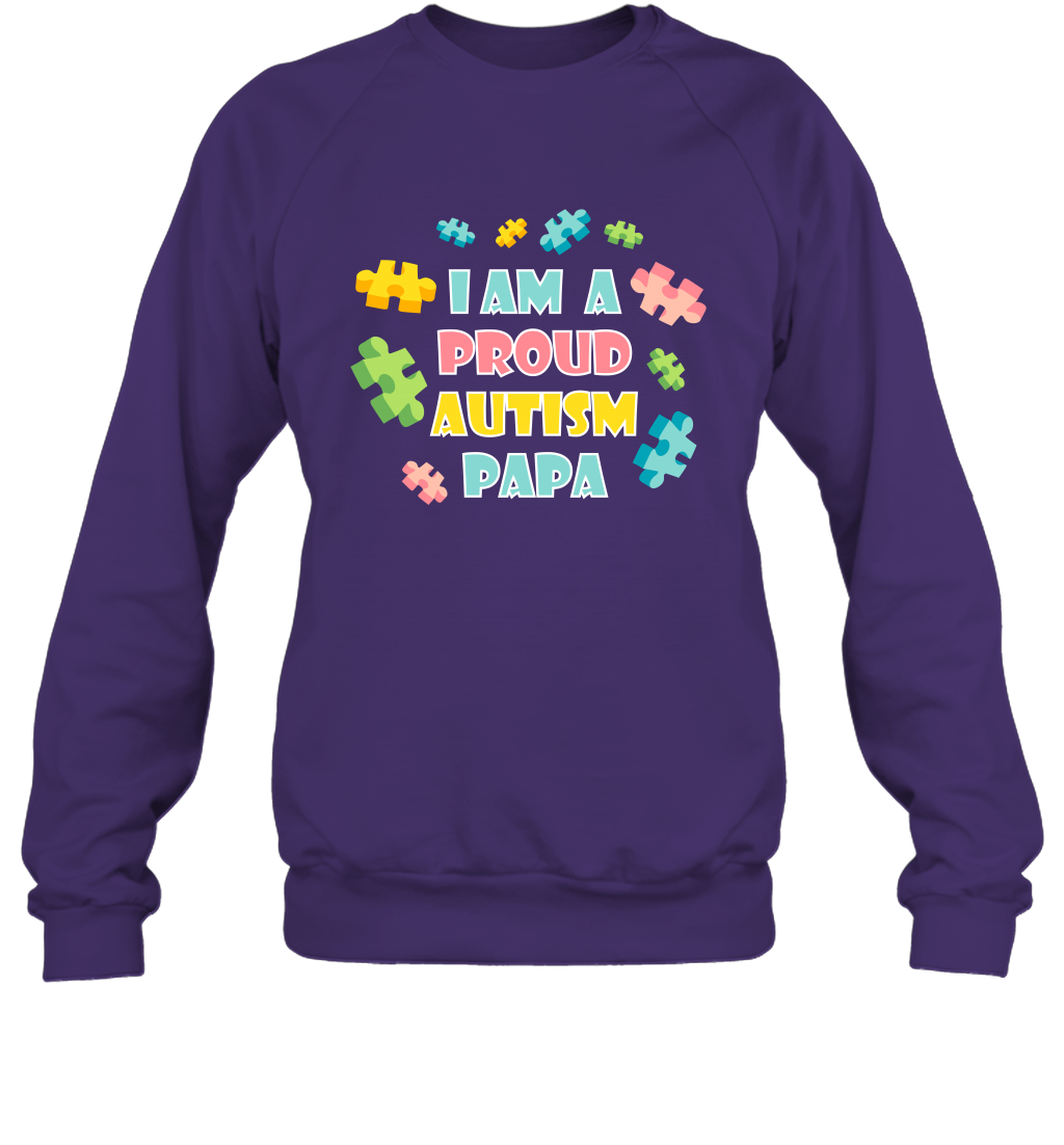 I Am A Proud Autism Papa Family Shirt Sweatshirt Sweatshirt Purple