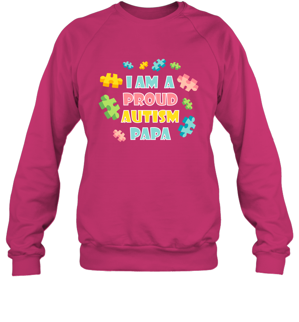 I Am A Proud Autism Papa Family Shirt Sweatshirt Sweatshirt Heliconia