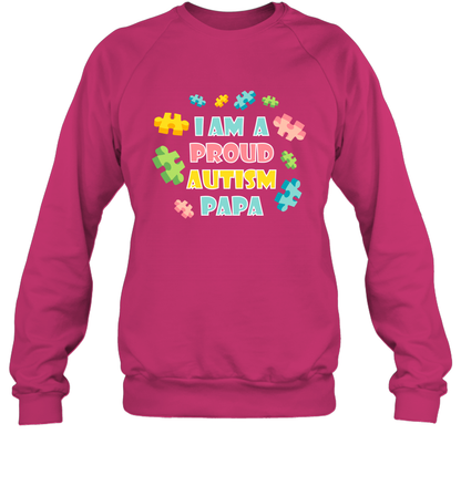 I Am A Proud Autism Papa Family Shirt Sweatshirt Sweatshirt Heliconia