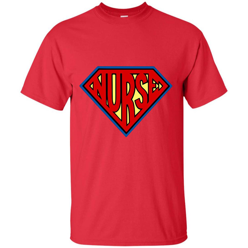 Super Nurse T-Shirt SuperHero SuperPower Nurse T-shirt Red