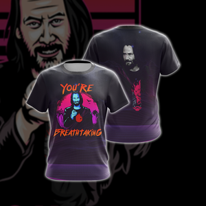 John Wick - You're Breathtaking Unisex 3D T-shirt