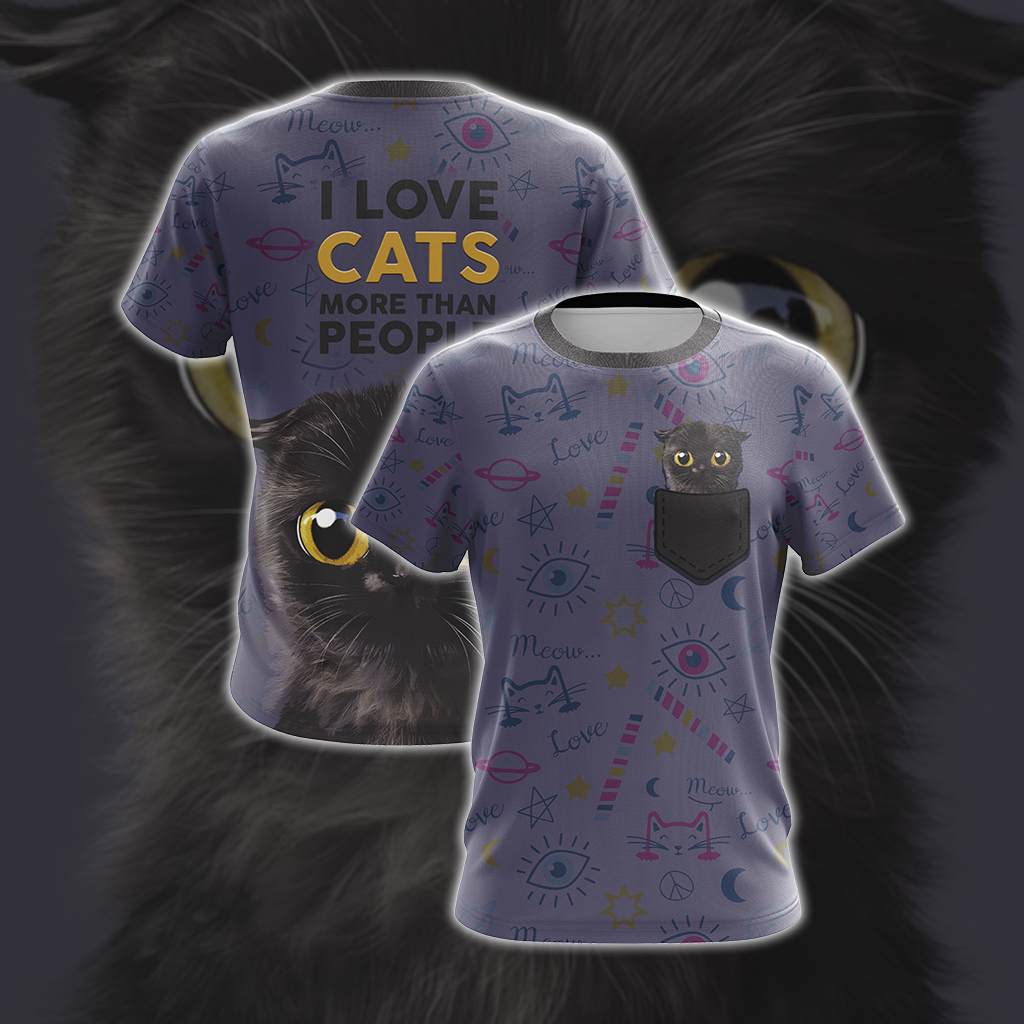 I Love Cats More Than People Unisex 3D T-shirt