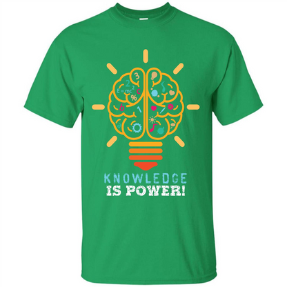 Student T-shirt Knowledge Is Power T-shirt Irish Green