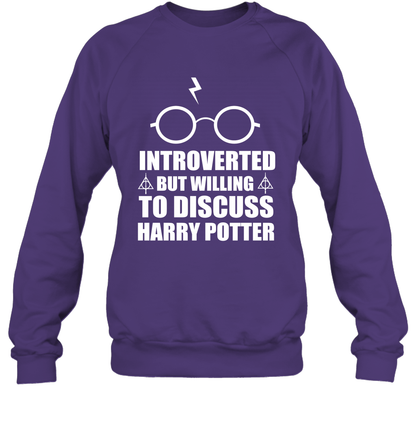Introverted But Willing To Discuss Harry Potter Sweatshirt Sweatshirt Purple
