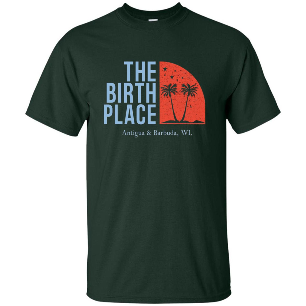 The Birth Place Antigua and Barbuda, WL T-shirt Forest Green