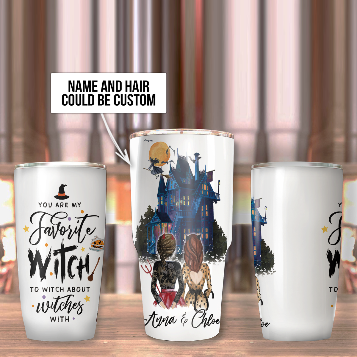 Personalized You are my favorite witch to witch about witches with Halloween Tumbler