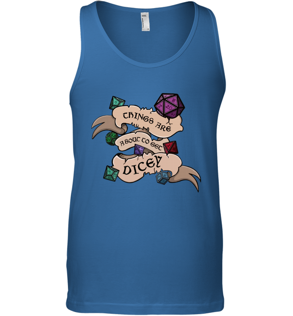 Things Are About To Get Dicey Shirt Tank Top Tank Top Royal