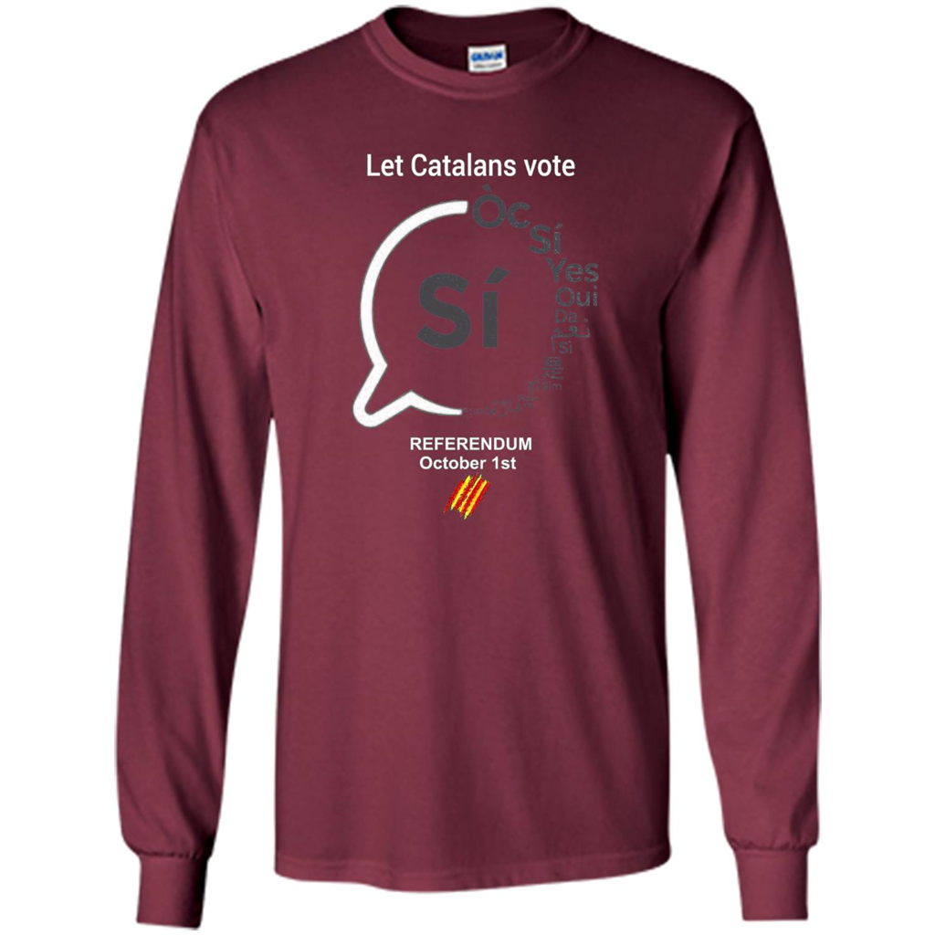 Let Catalans Vote T-shirt Catalunya Catalonia