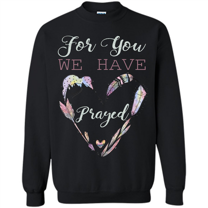 For You We Have Prayed Black