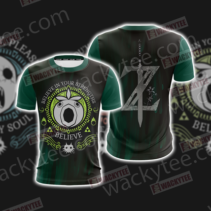 Legend of Zelda - Believe In Your Strengths Believe Unisex 3D T-shirt