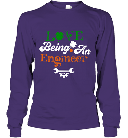 Love Being A Engineer Saint Patricks Day Shirt Long Sleeve T-Shirt Purple