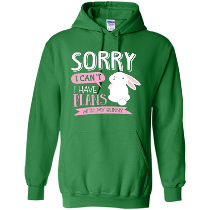 Sorry I Can't I Have Plans With My Bunny T-shirt Irish Green